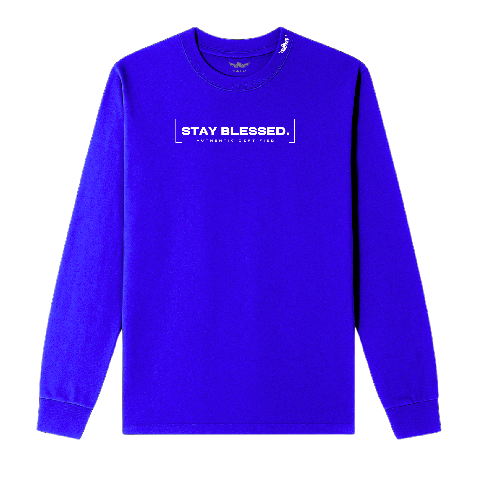 Stay Blessed Authentic Certified Longsleeve
