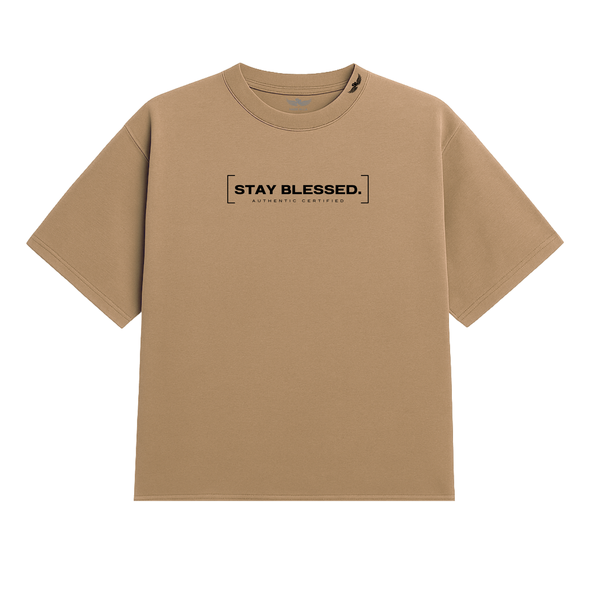 Stay Blessed Authentic Certified 1T-Shirt