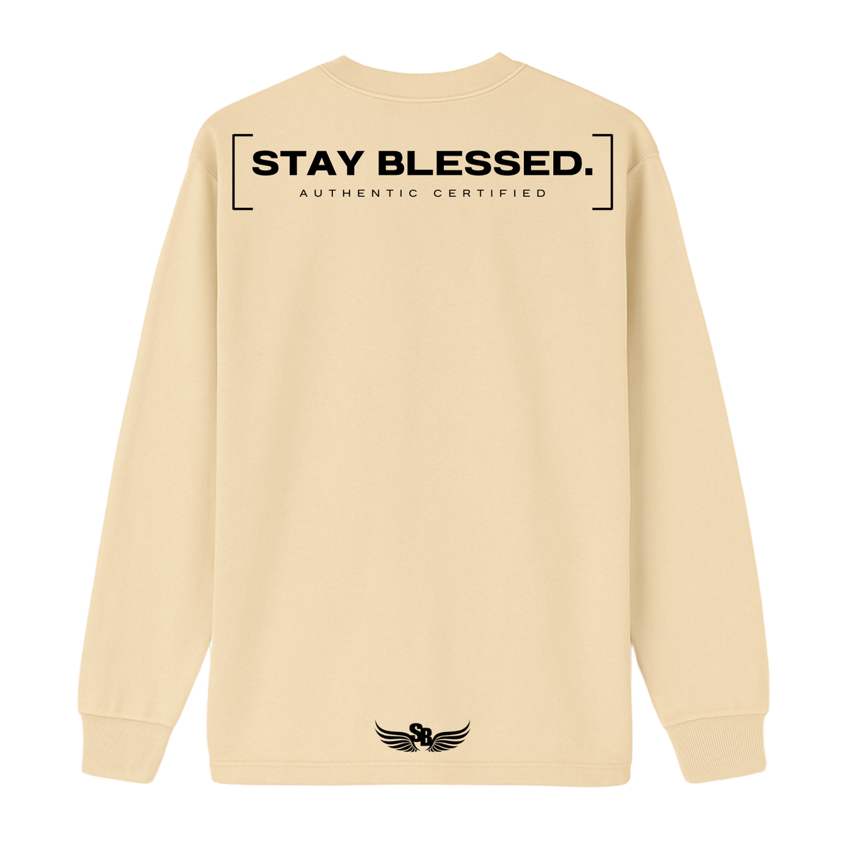 Stay Blessed Authentic Certified Longsleeve