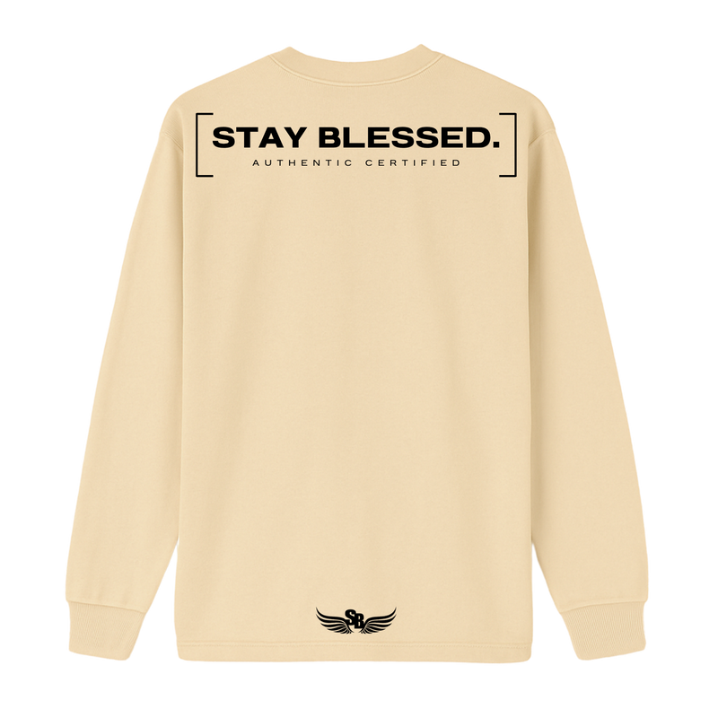 Stay Blessed Authentic Certified Longsleeve