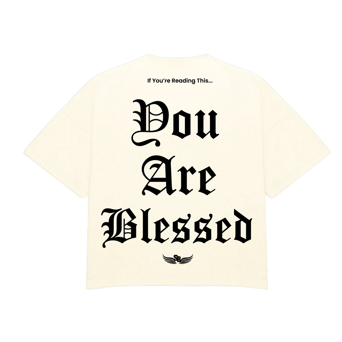 Stay Blessed - You Are Blessed T-Shirt