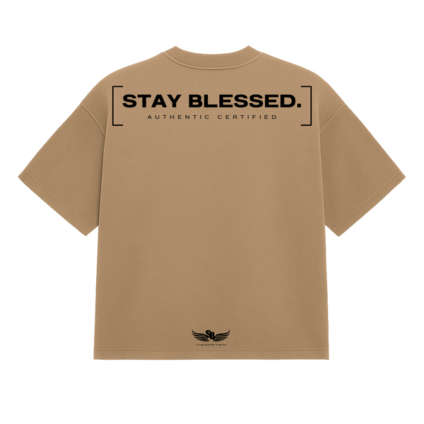 Stay Blessed Authentic Certified 1T-Shirt