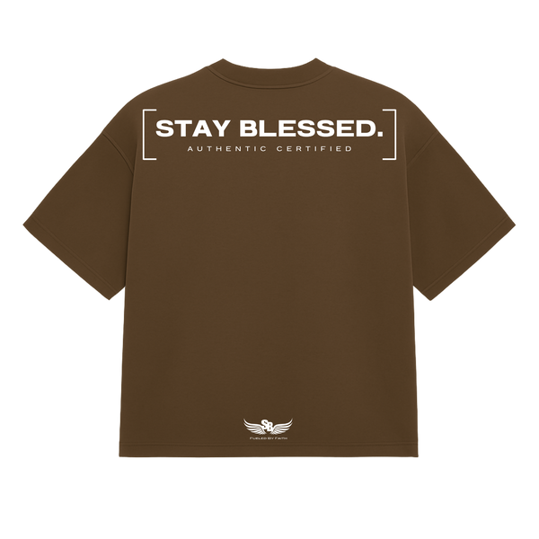 Stay Blessed Authentic Certified 1T-Shirt