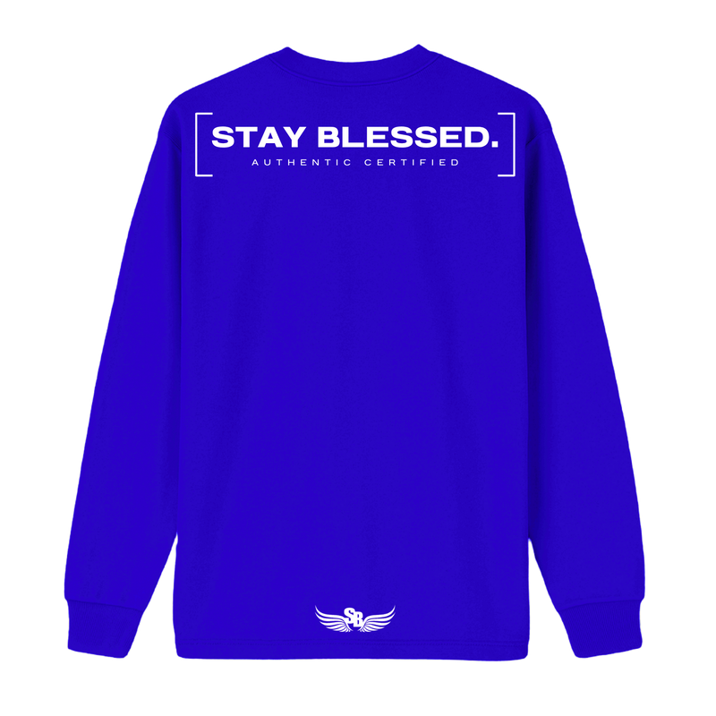Stay Blessed Authentic Certified Longsleeve