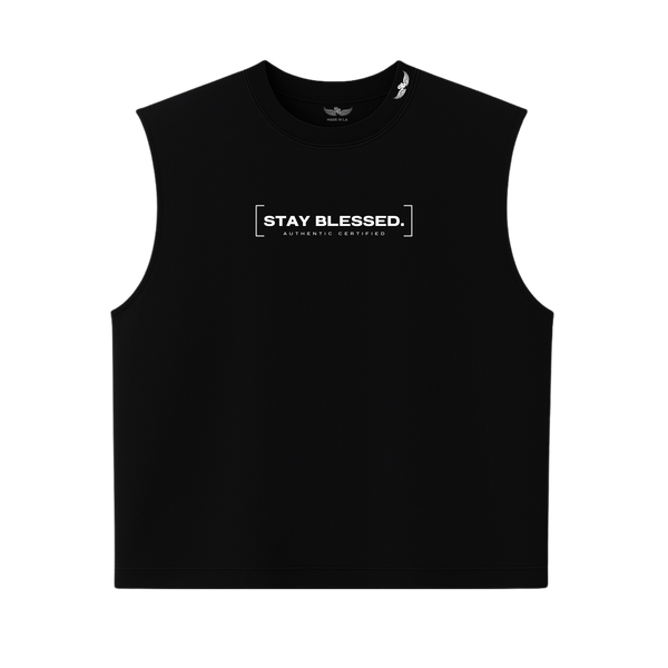 Stay Blessed Authentic Certified Sleeveless