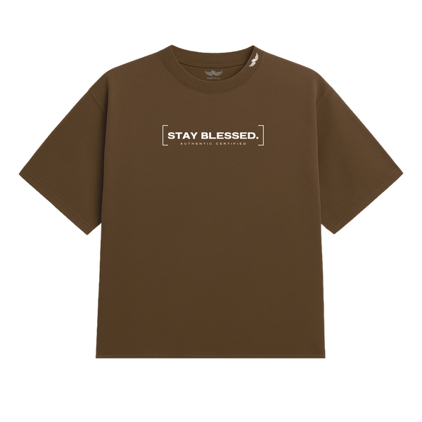 Stay Blessed Authentic Certified 1T-Shirt