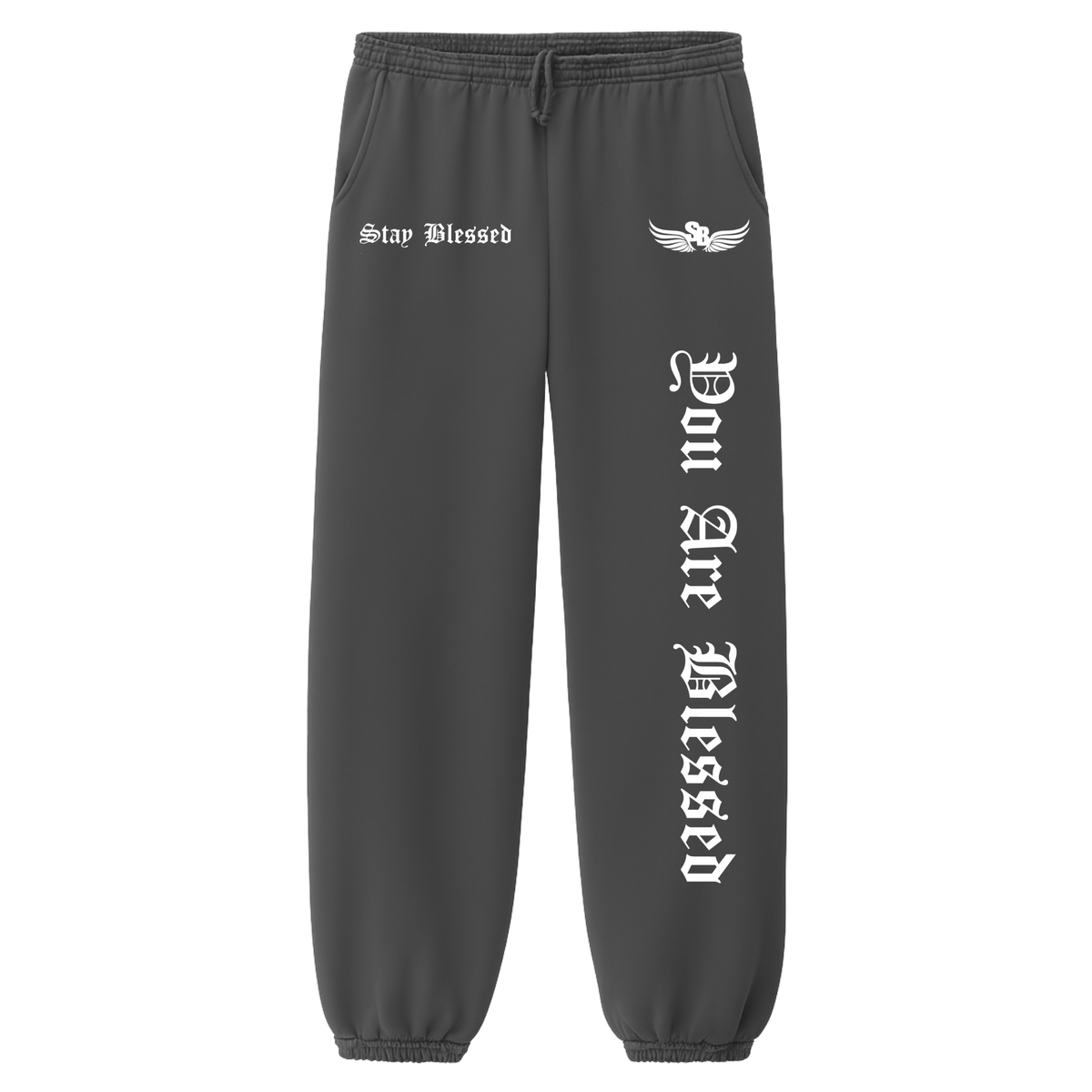 Stay Blessed - You Are Blessed Garment Dyed Sweats