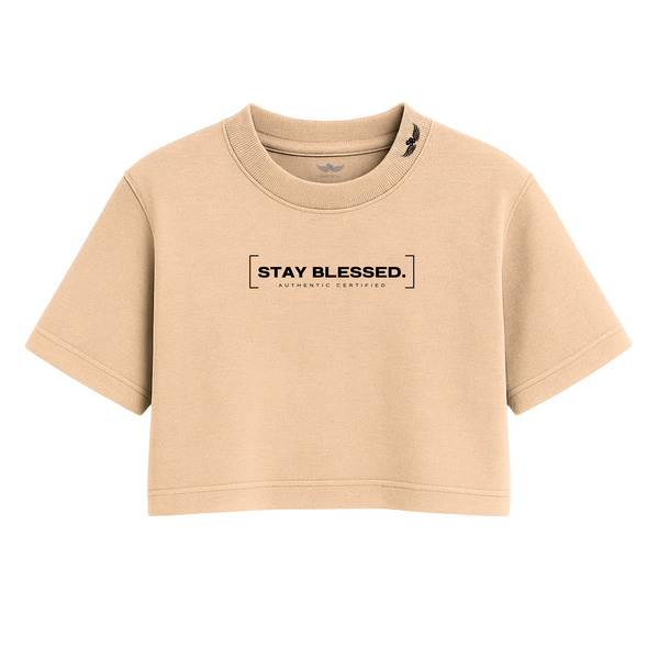 Stay Blessed Authentic Certified  - Women's Crop Tee
