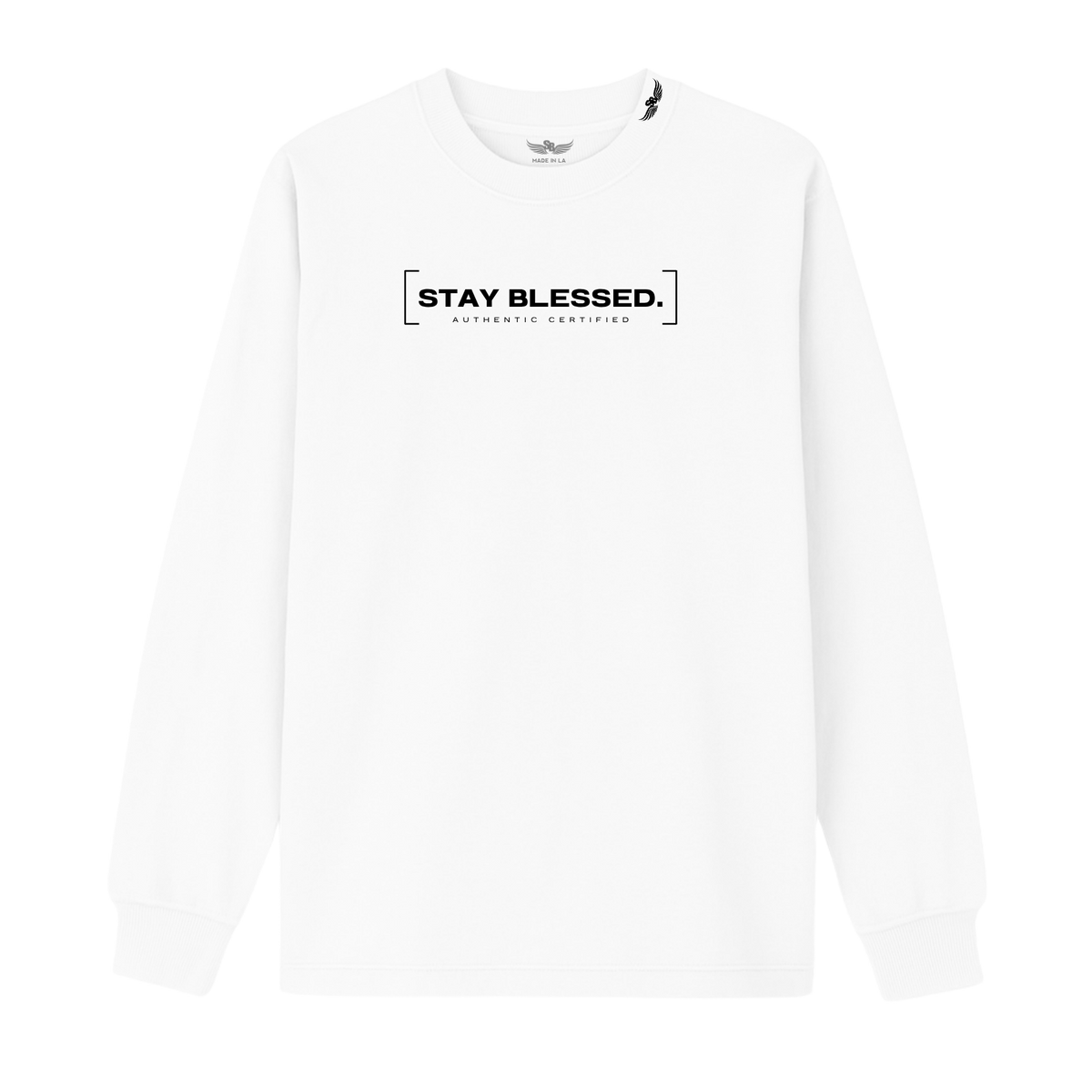 Stay Blessed Authentic Certified Longsleeve