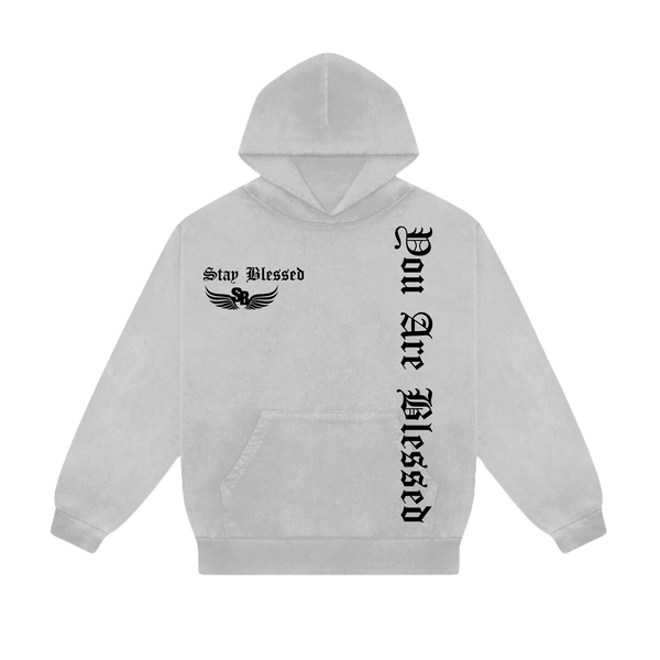 Stay Blessed - You Are Blessed Hoodie - Black