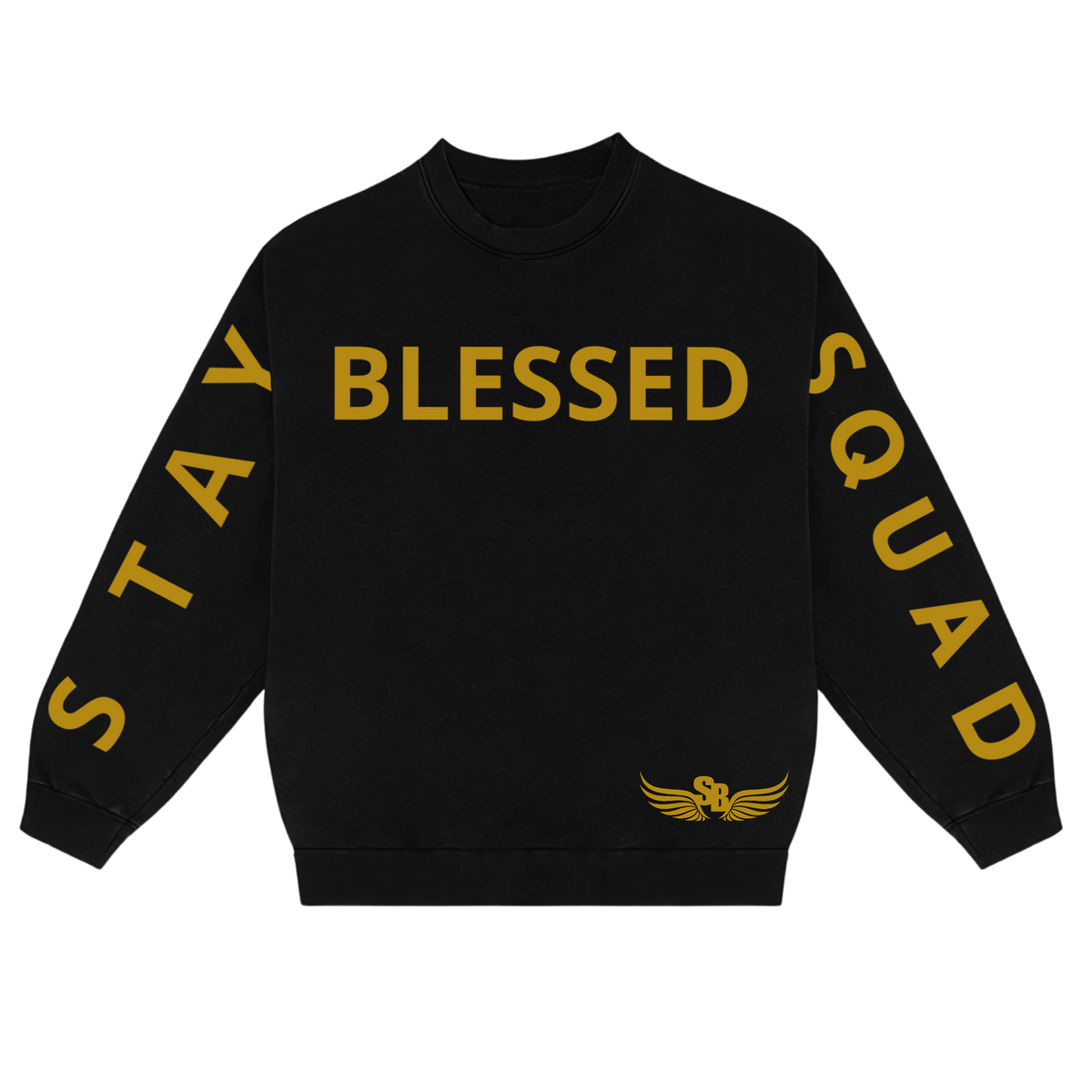 Unisex Stay Blessed Squad Crewneck