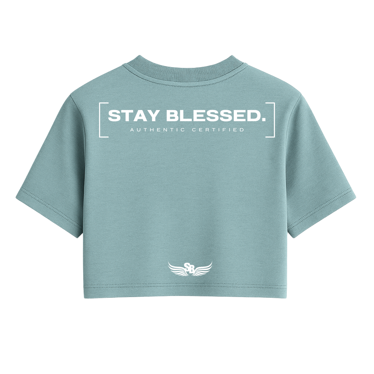 Stay Blessed Authentic Certified  - Women's Crop Tee