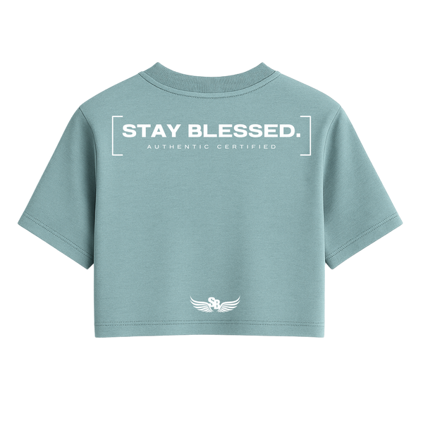 Stay Blessed Authentic Certified  - Women's Crop Tee