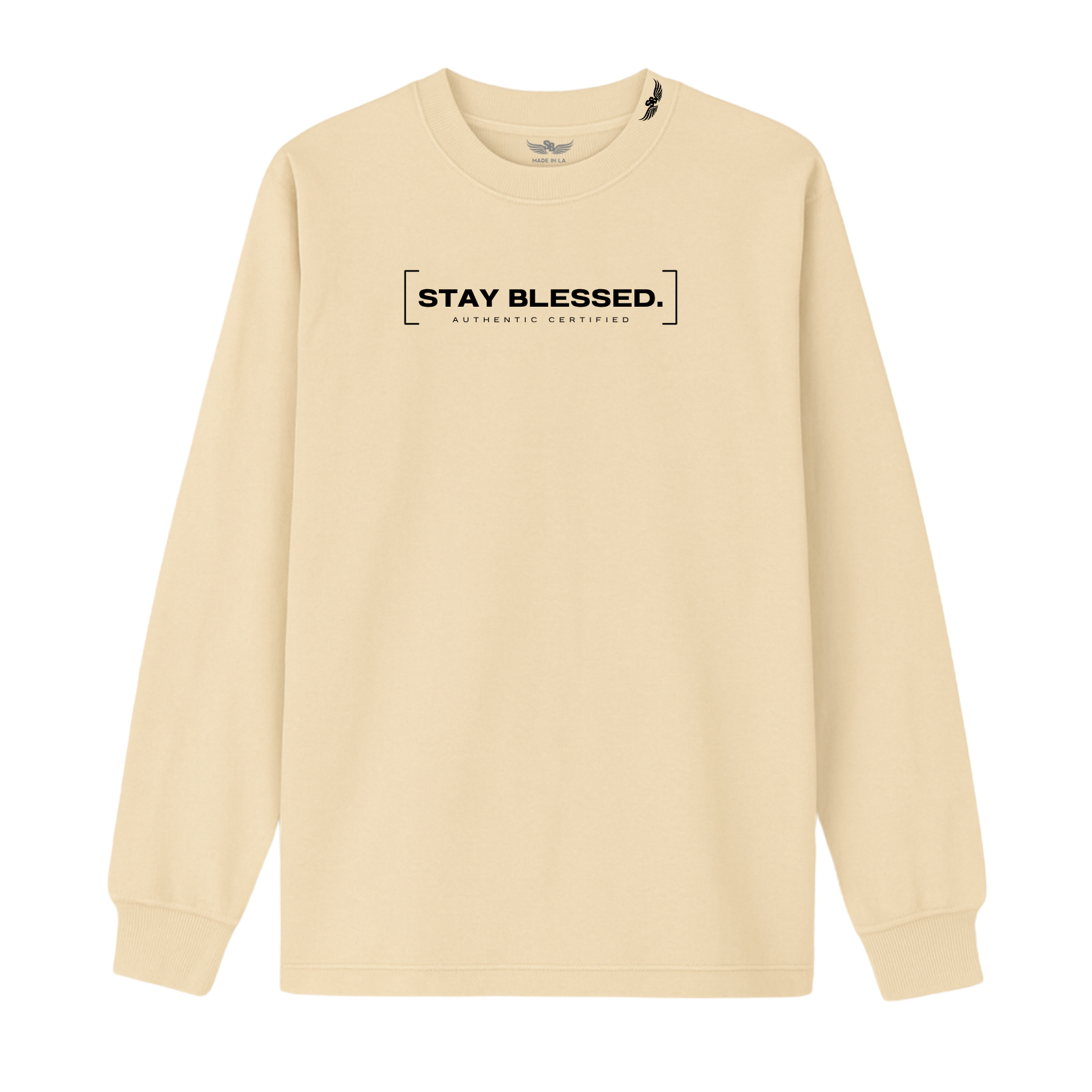 Stay Blessed Authentic Certified Longsleeve