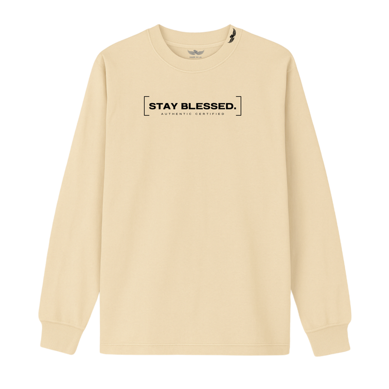 Stay Blessed Authentic Certified Longsleeve