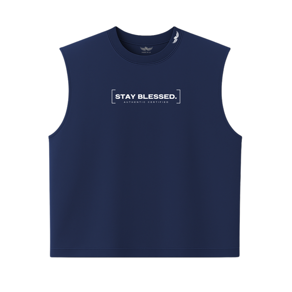 Stay Blessed Authentic Certified Sleeveless