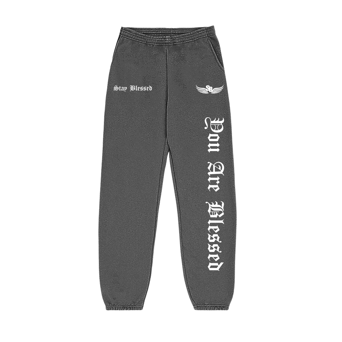 Stay Blessed - You Are Blessed Sweats - Grey
