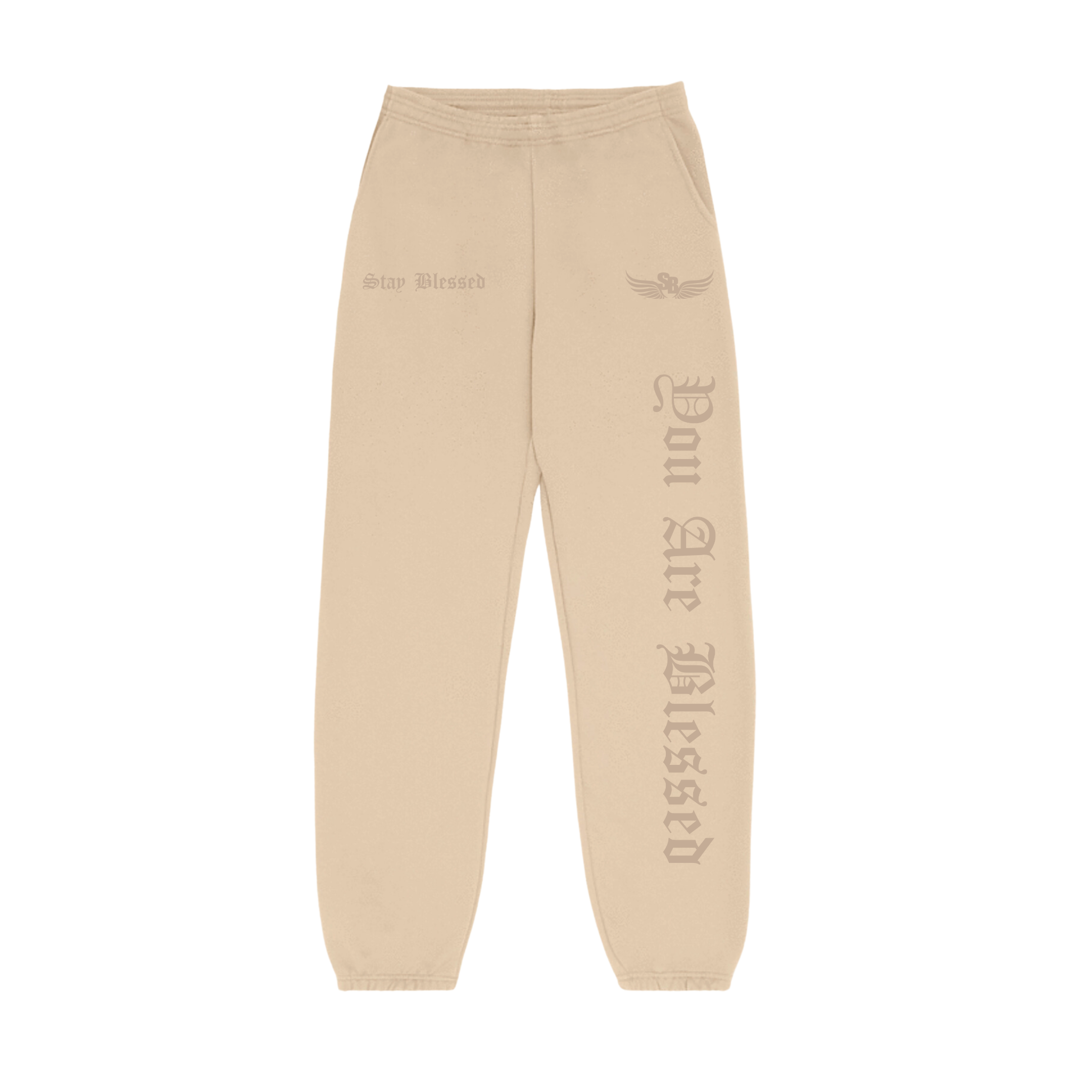 Stay Blessed - You Are Blessed Sweats - Beige