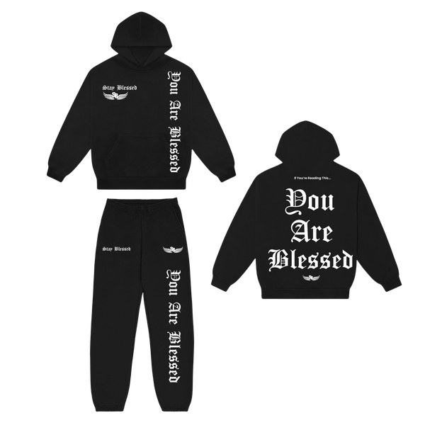 Stay Blessed - You Are Blessed Hoodie Set - Black