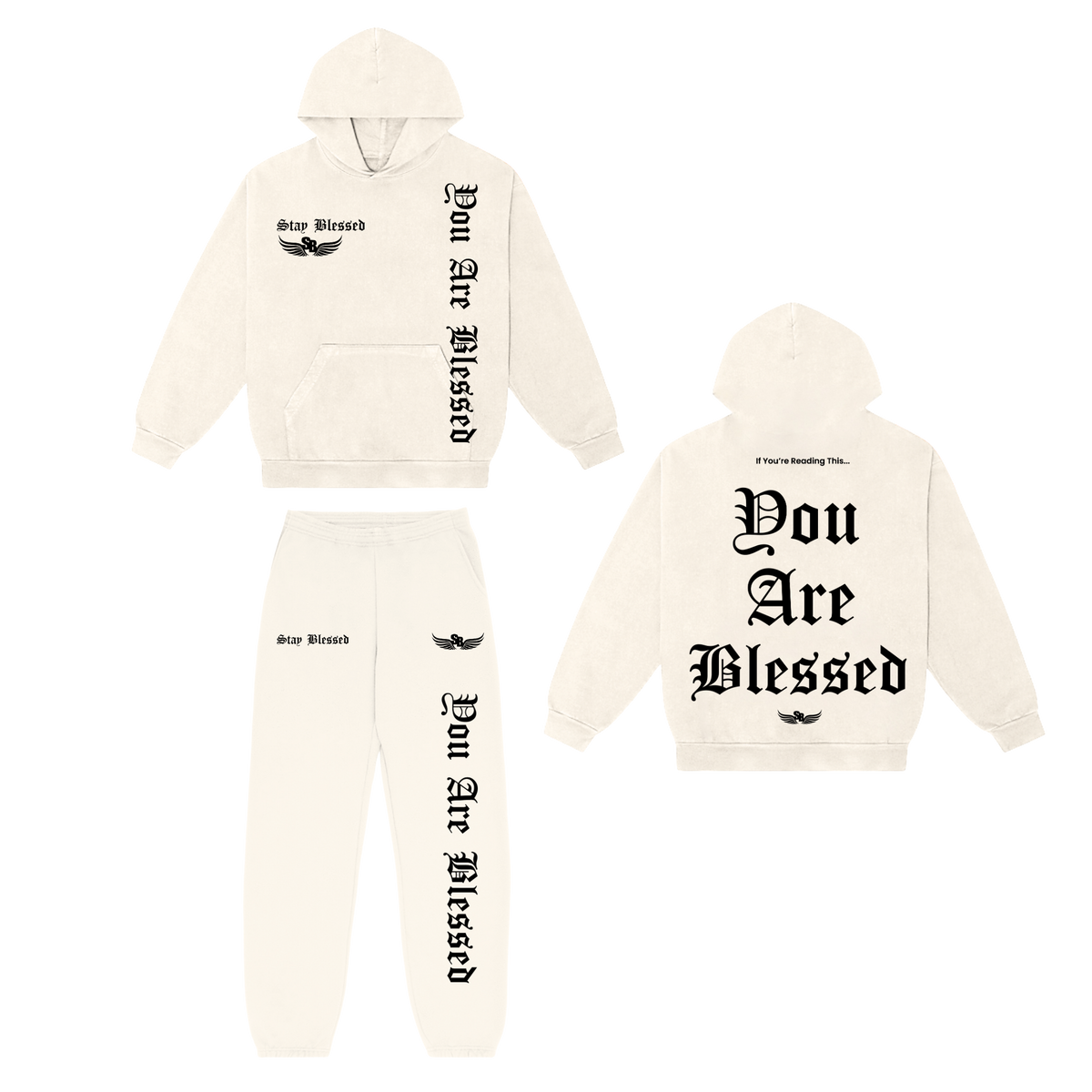 Stay Blessed - You Are Blessed Hoodie Set - Creme