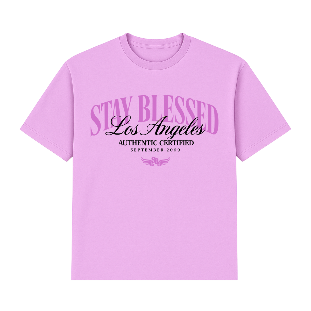 Stay Blessed Certified Authentic T-Shirt