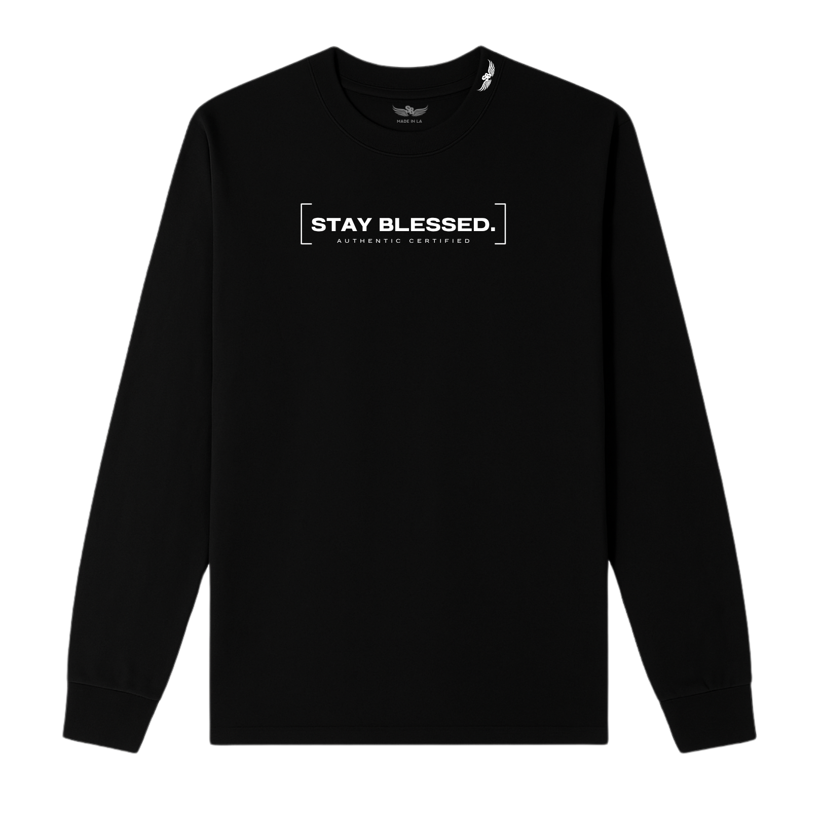 Stay Blessed Authentic Certified Longsleeve