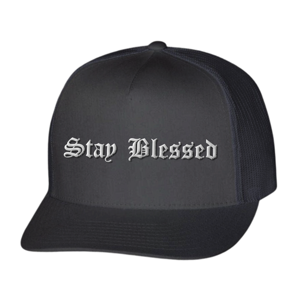Stay Blessed You Are Blessed Hat