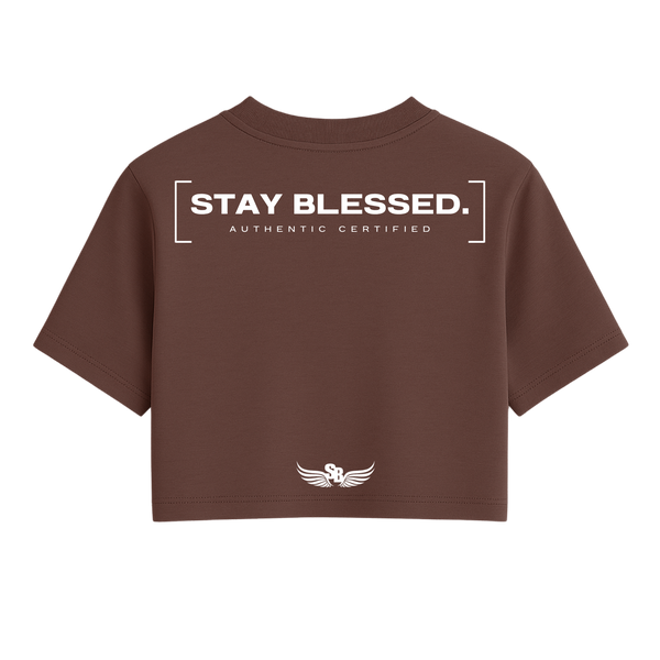 Stay Blessed Authentic Certified  - Women's Crop Tee