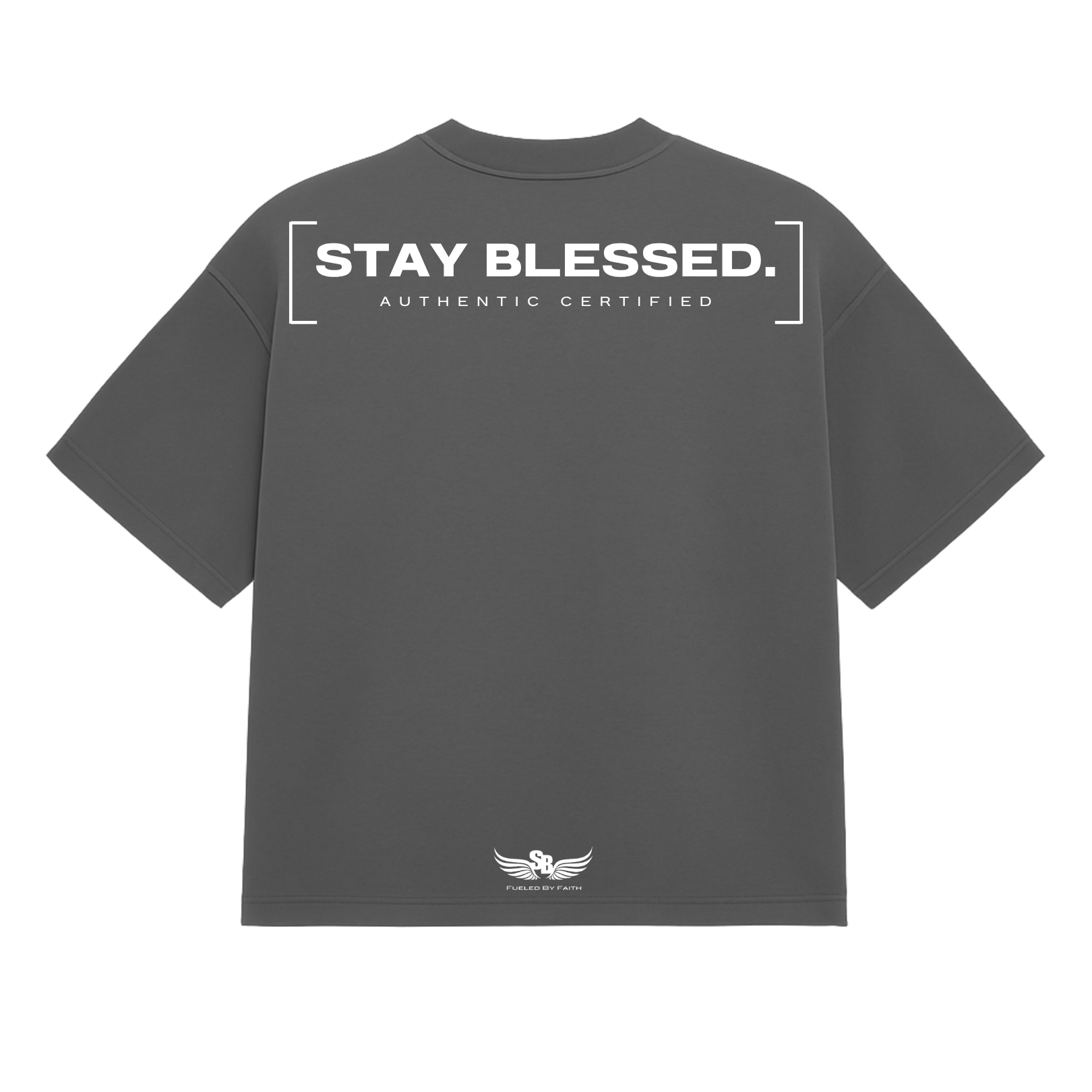 Stay Blessed Authentic Certified 1T-Shirt