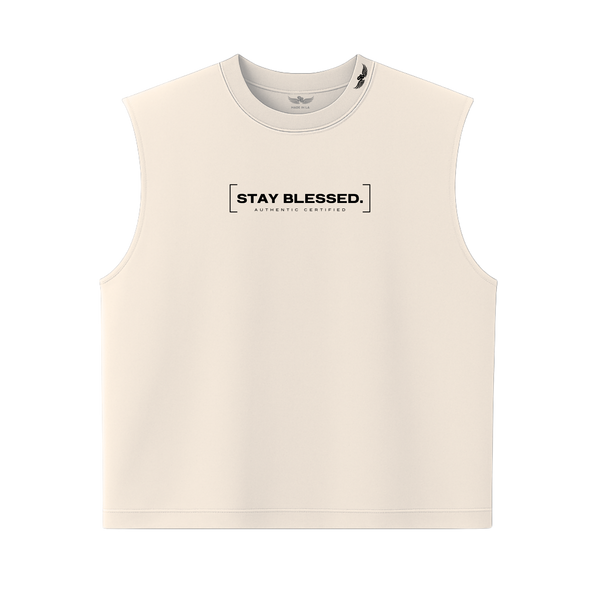 Stay Blessed Authentic Certified Sleeveless