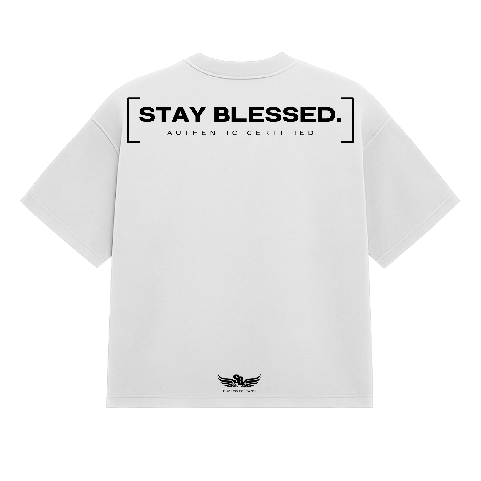 Stay Blessed Authentic Certified 1T-Shirt
