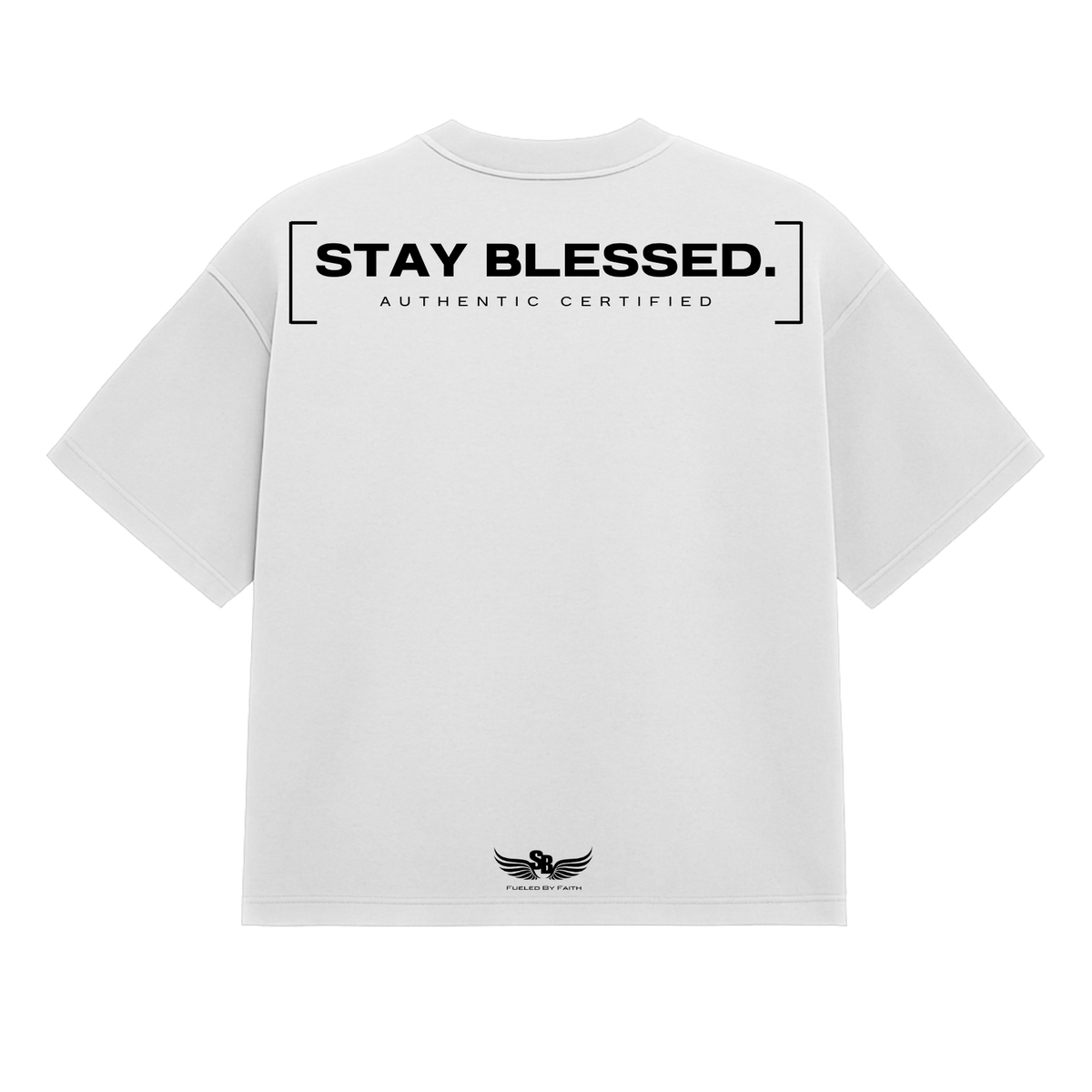 Stay Blessed Authentic Certified 1T-Shirt