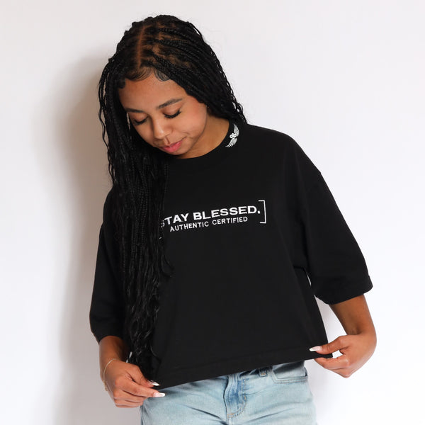 Stay Blessed Authentic Certified  - Women's Crop Tee